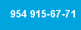 954 915-67-71